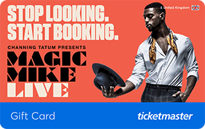 Ticketmaster UK - Magic Mike